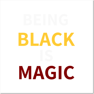 (BEING) BLACK (IS) MAGIC - BETHUNE COOKMAN Posters and Art